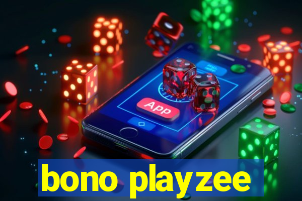 bono playzee